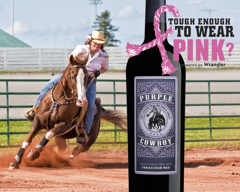 Tough Enough to Wear Pink – Purple Cowboy Wines: Tenacious Red, Trail Boss  Cabernet